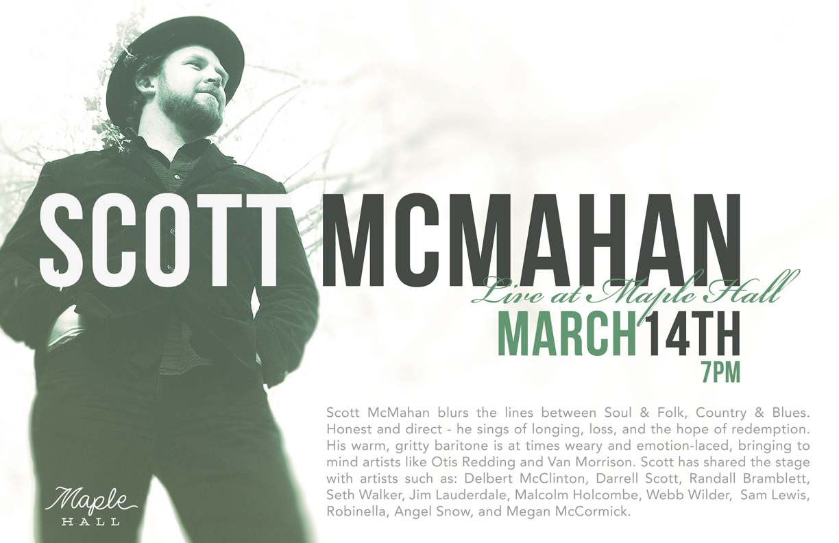 Flyer Design | Scott McMahan at Maple Hall