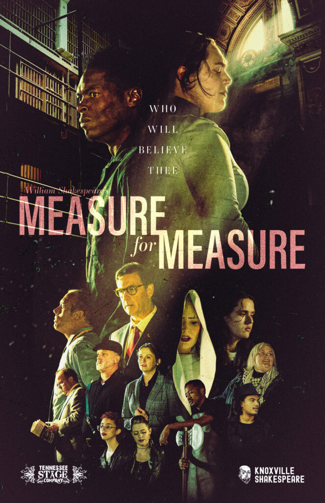Poster design: Knoxville Shakespeare presents Measure for Measure. Photography and design by Danny Rendo / Devillin Labs